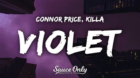 connor price violet lyrics